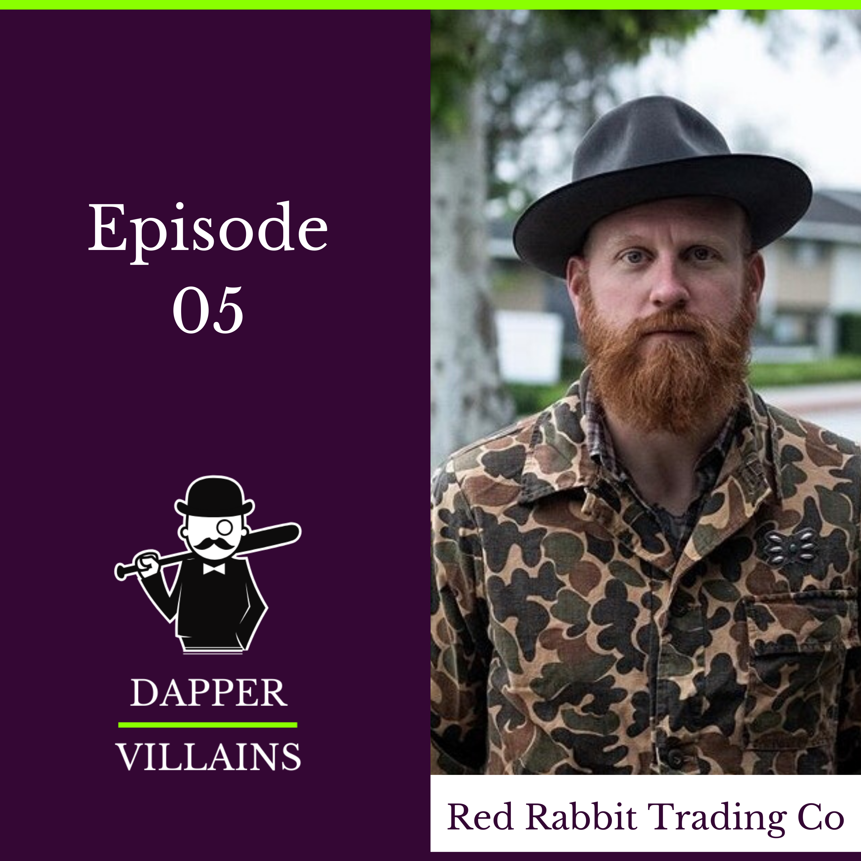 The Dapper Villains Podcast