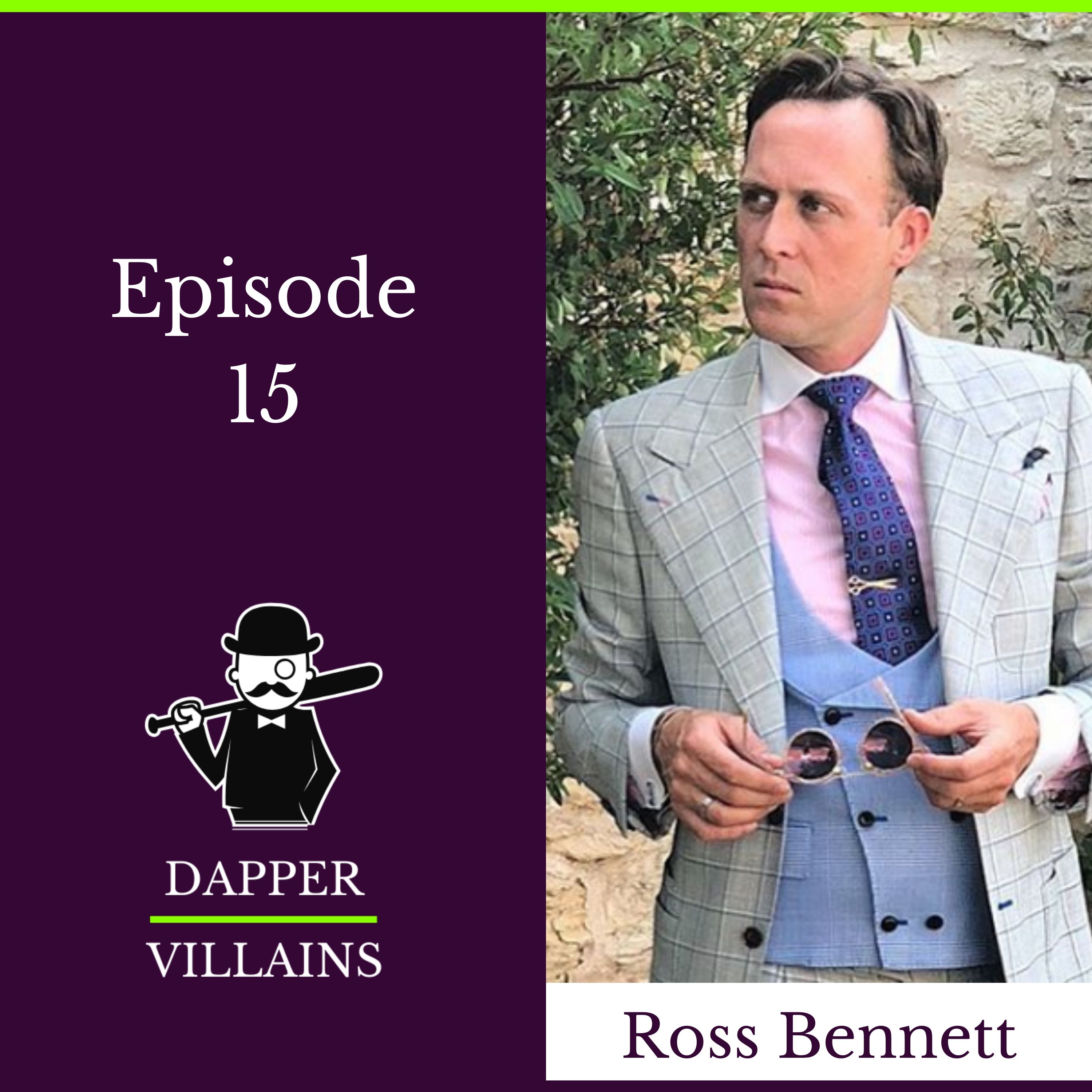 The Dapper Villains Podcast