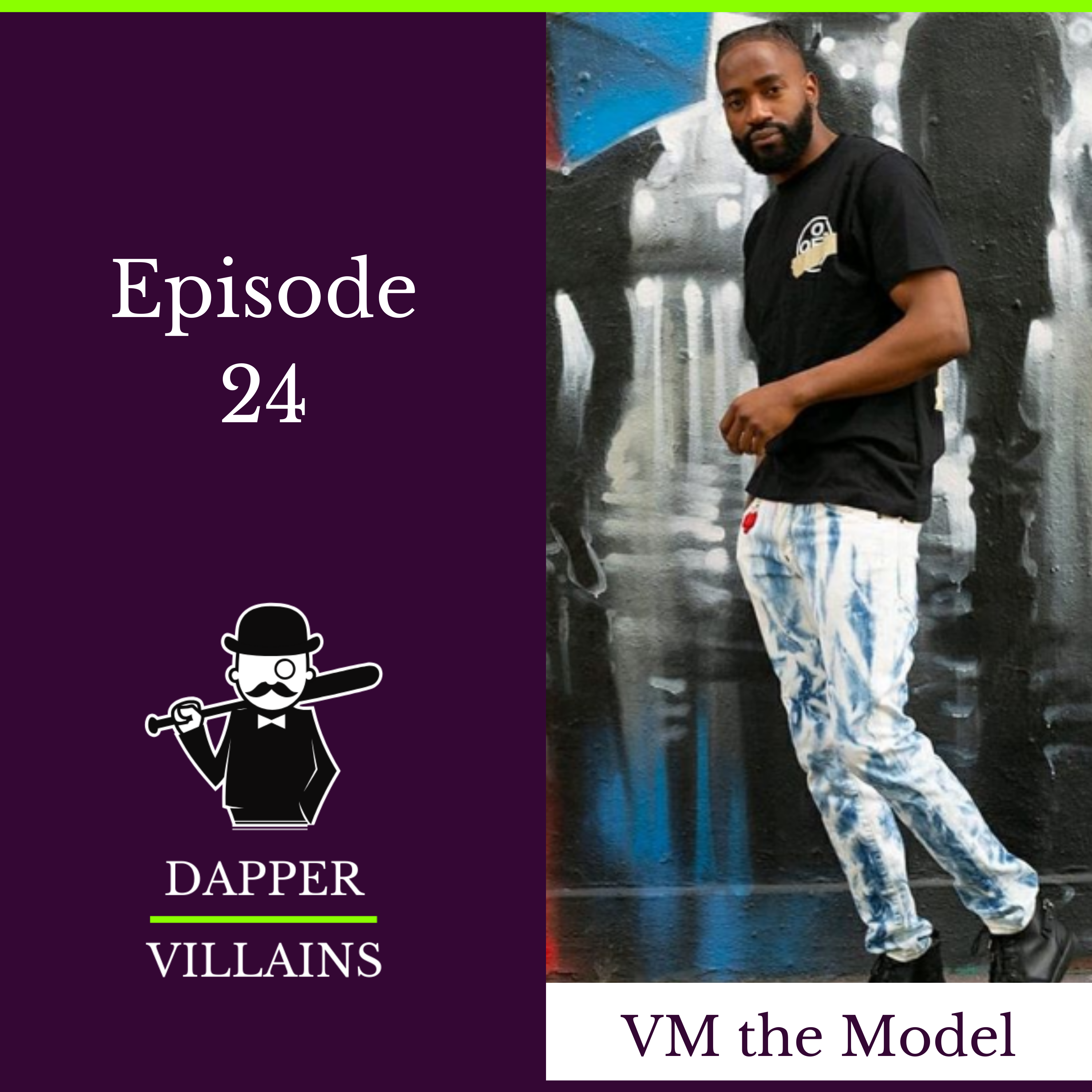 The Dapper Villains Podcast