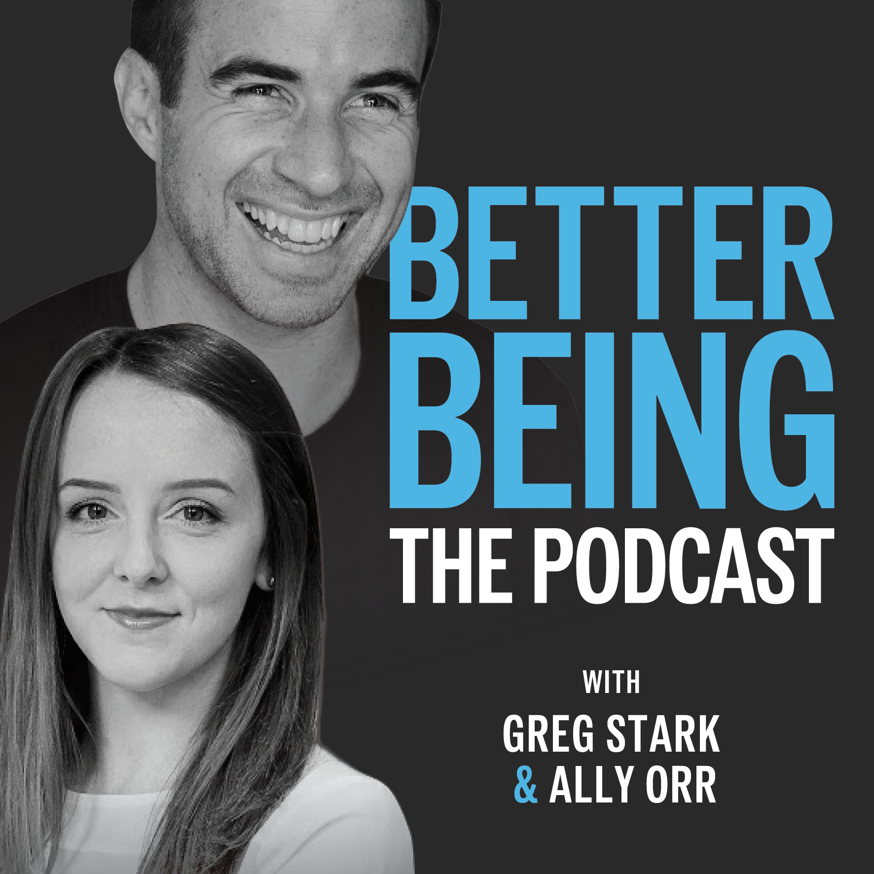 The Better Being Podcast