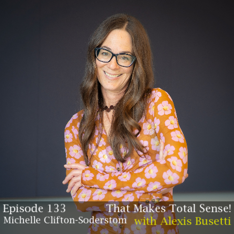 Episode 133 - Michelle Clifton-Soderstrom