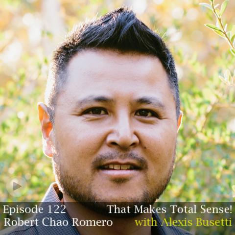 Episode 122 - Robert Chao Romero