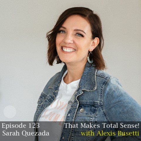 Episode 123 - Sarah Quezada