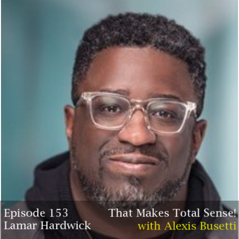Episode 153 - Lamar Hardwick
