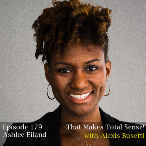 Episode 179 - Ashlee Eiland (re-release!)