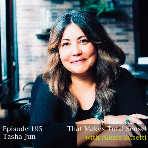 Episode 195 - Tasha Jun