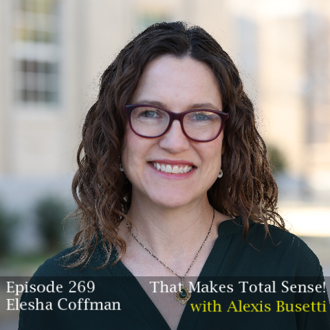 Episode 269 - Elesha Coffman