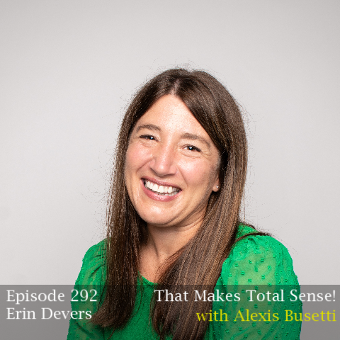 Episode 292 - Erin Devers