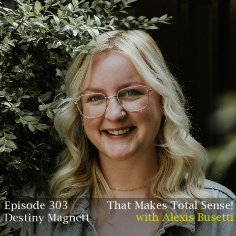 Episode 303 - Destiny Magnett