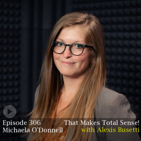 Episode 306 - Michaela O'Donnell