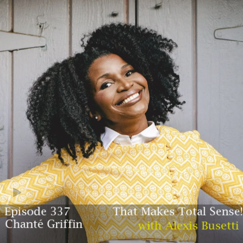 Ep. 337 - Chanté Griffin