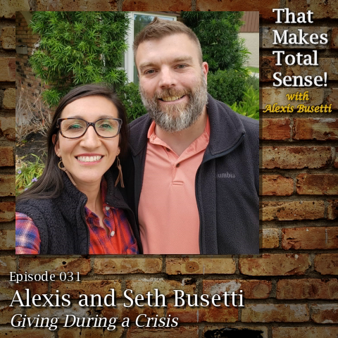 Episode 031 - Giving During a Crisis