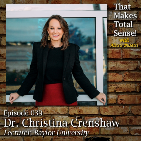 Episode 039 - Dr. Christina Crenshaw