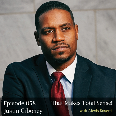 Episode 058 - Justin Giboney