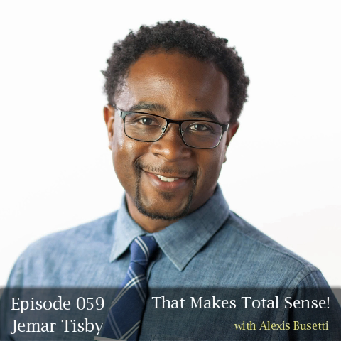 Episode 059 - Jemar Tisby