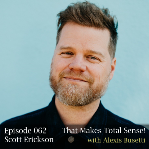 Episode 062 - Scott Erickson