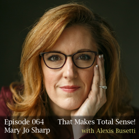 Episode 064 - Mary Jo Sharp