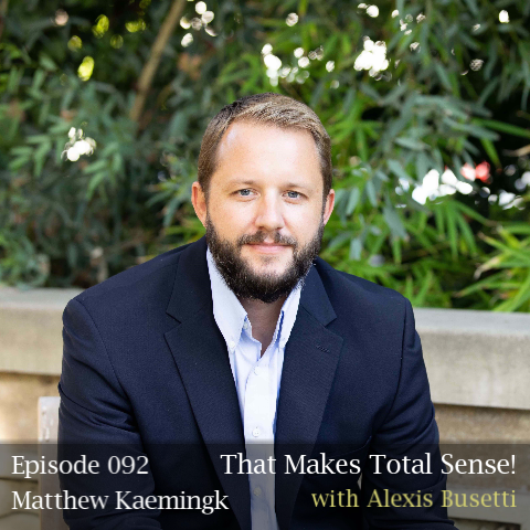 Episode 092 - Matthew Kaemingk