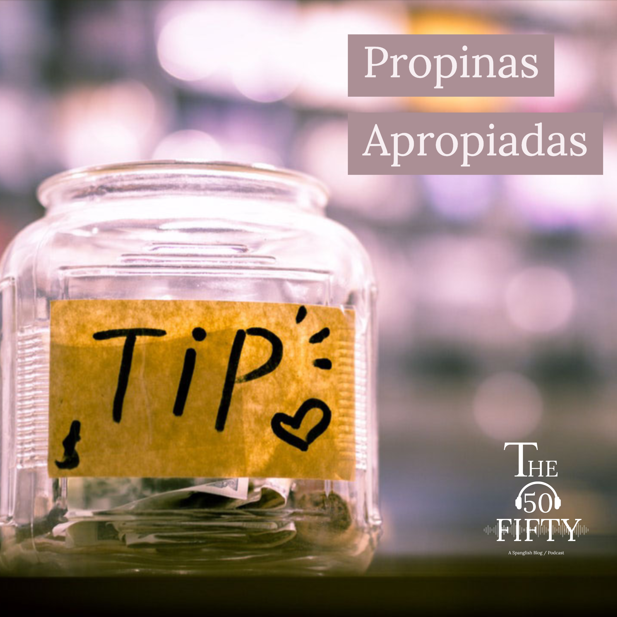 Propinas Apropiadas