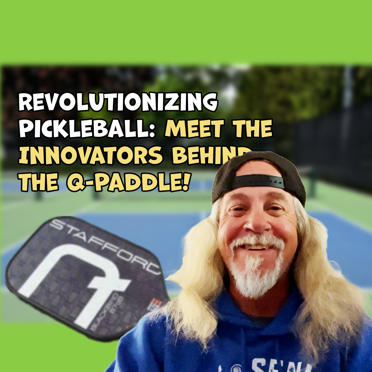 Mike Sliwa Interviews Stafford Pickleball: Innovation & Passion in Paddles