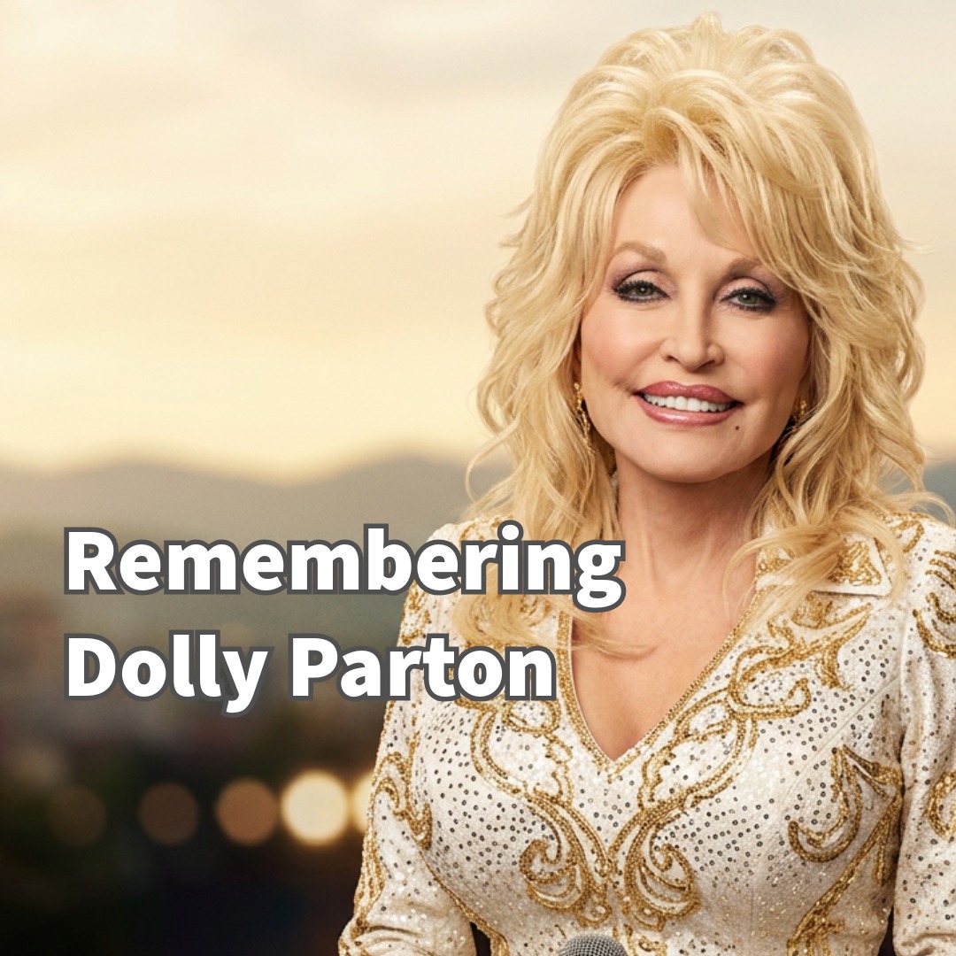 Remembering Dolly Parton: A Country Music Legend Dies at 80