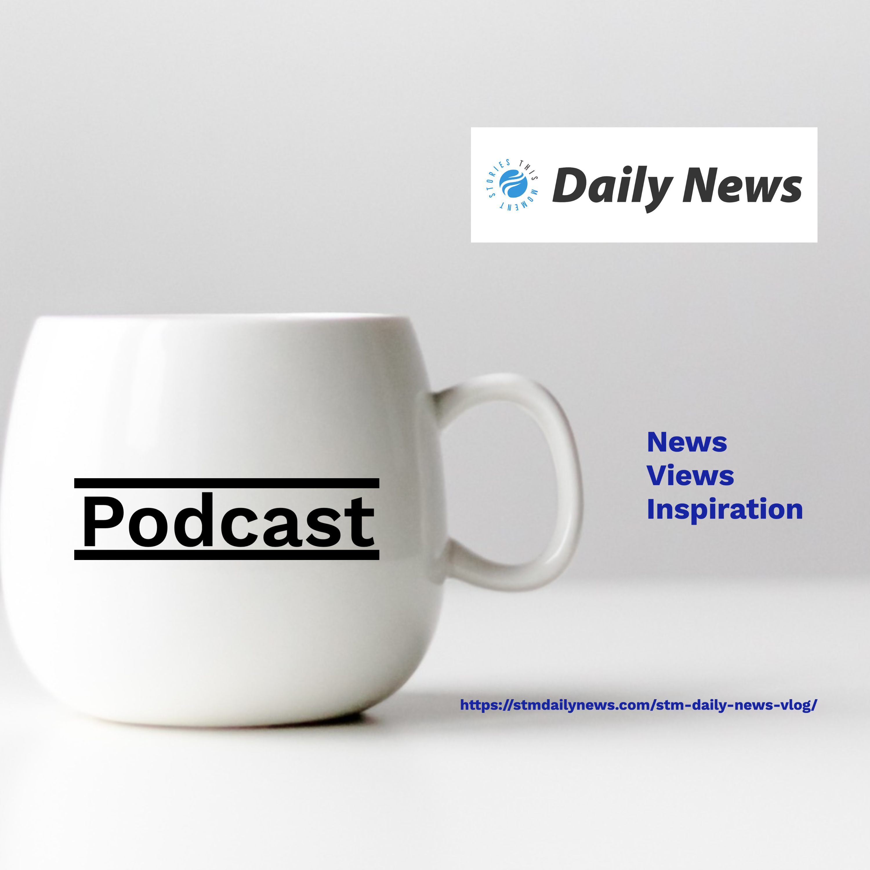 STM Daily News Podcast