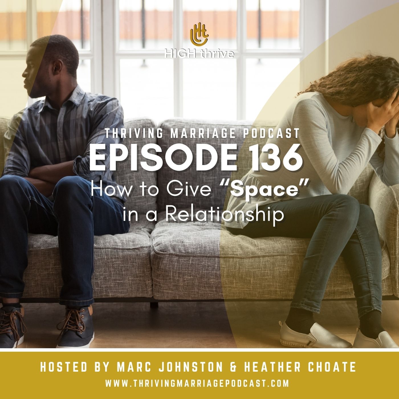 Episode 135: How to Give “Space” in a Relationship