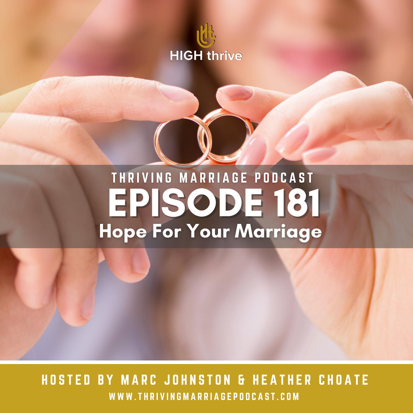 Episode 181: Hope For Your Marriage
