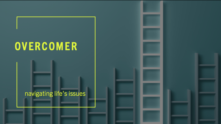 Overcomer - Week 4