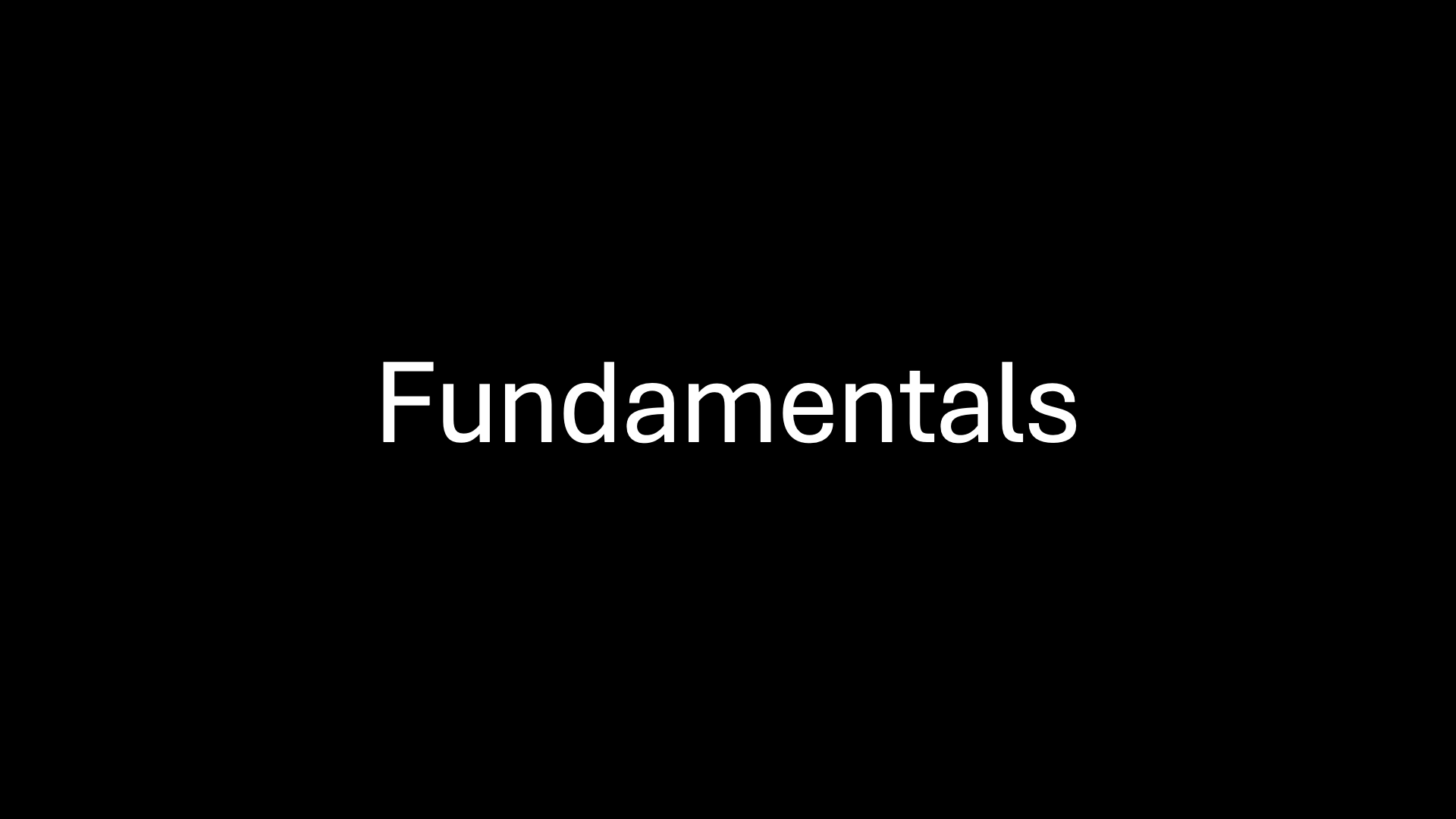Fundamentals