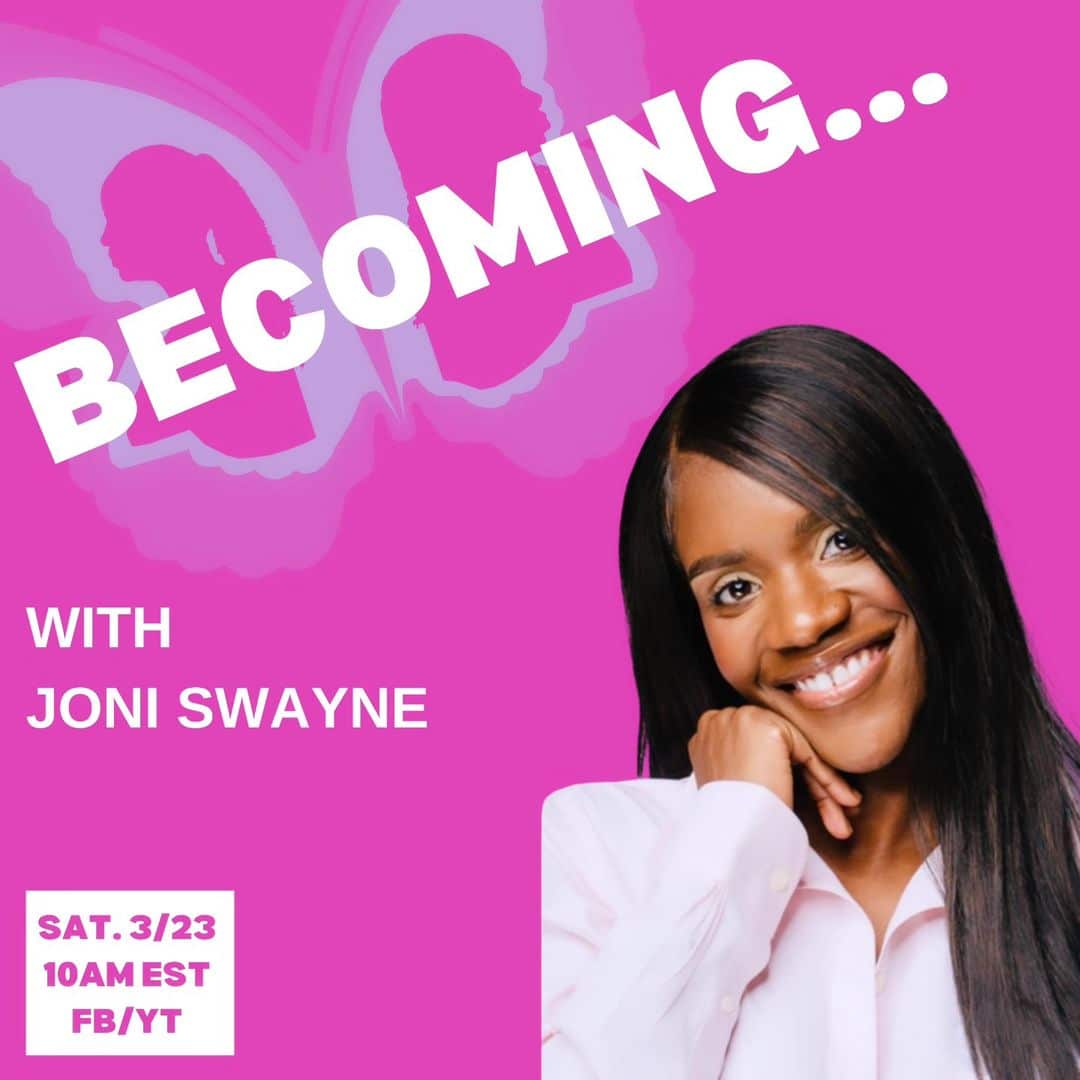 BE Season 8, Episode 9: Becoming...with Joni Swayne