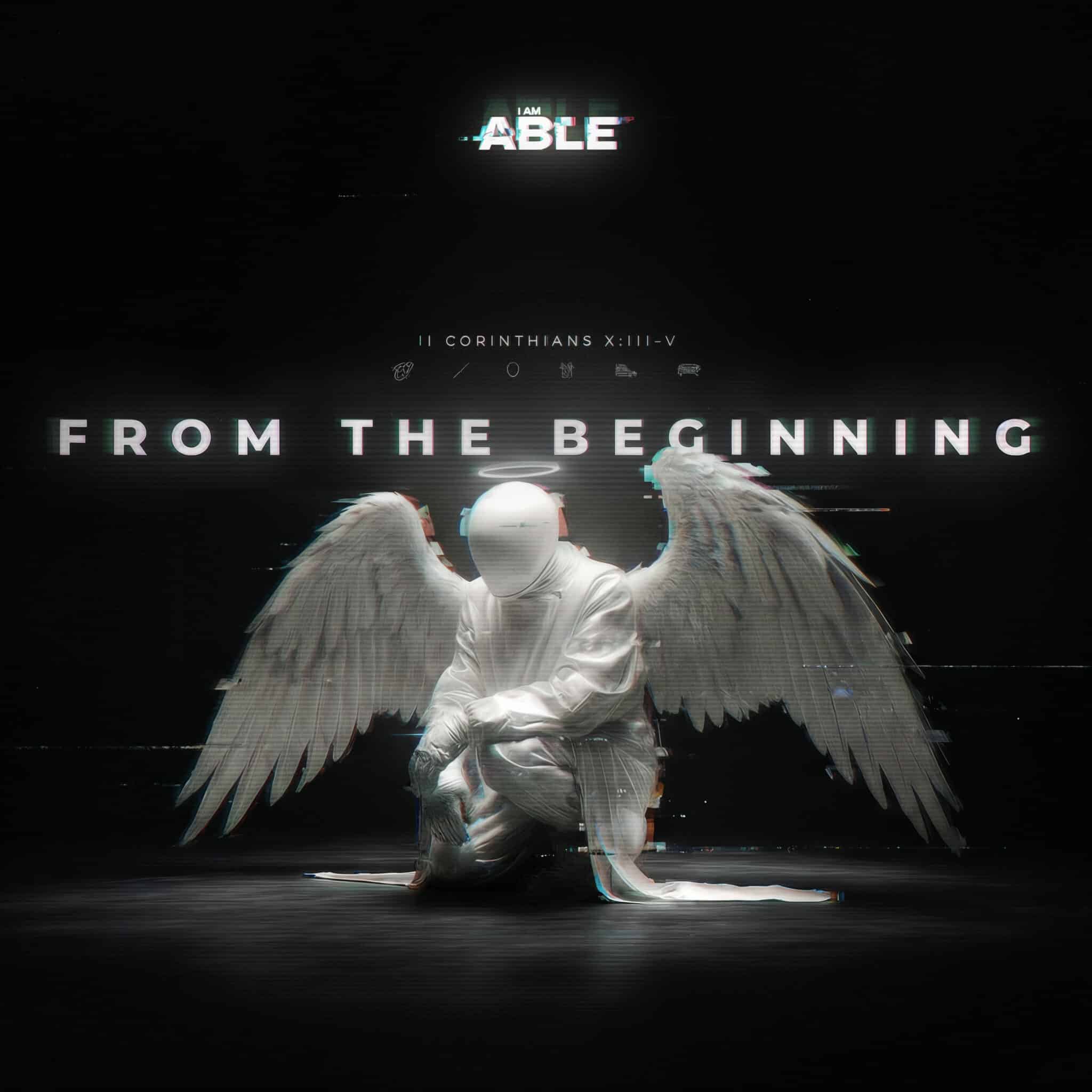 I AM ABLE | From The Beginning