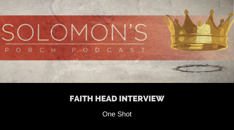 Faith Head Interview | One Shot | @solomonsporchpodcast @solomonsporchp1 @faithheadband @trackstarz