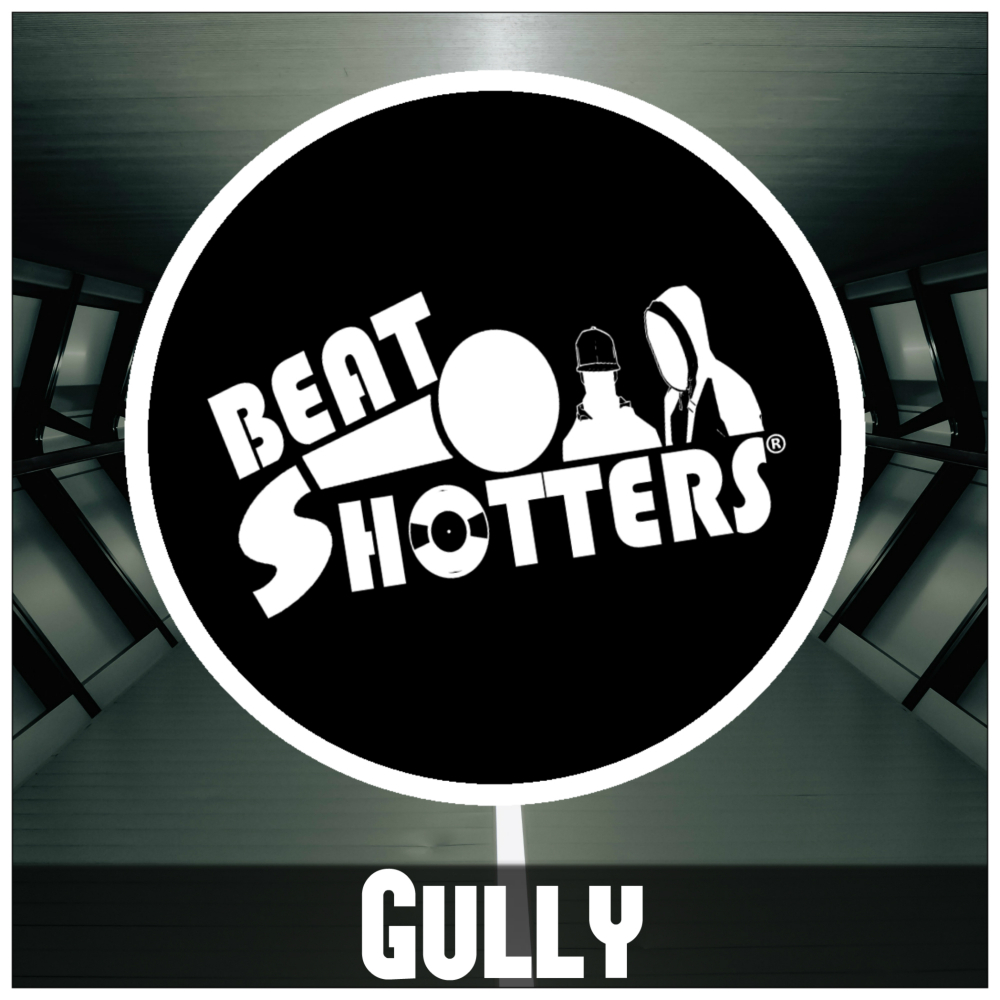 Beatshotters | Gully | BEAT