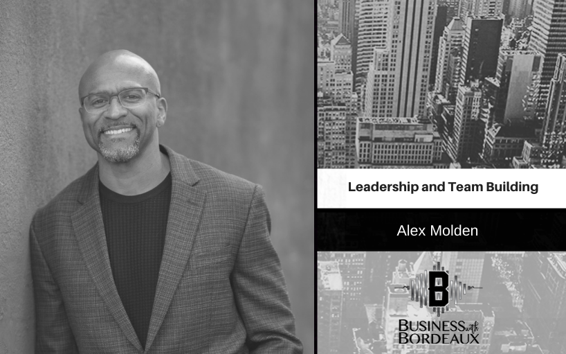 Alex Molden | Leadership and Team Building | @alexmolden @jasonbordeaux1 @trackstarz