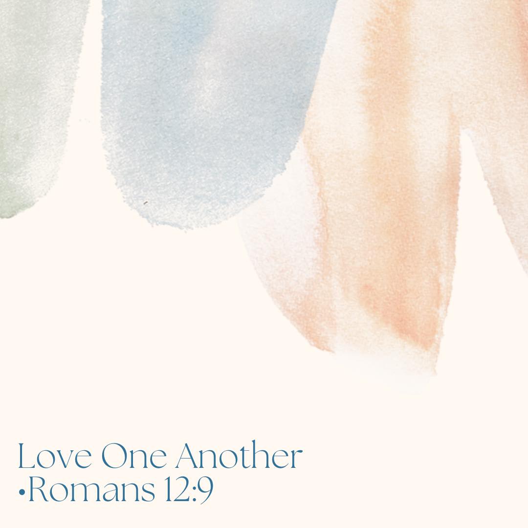 Love One Another: Part 4
