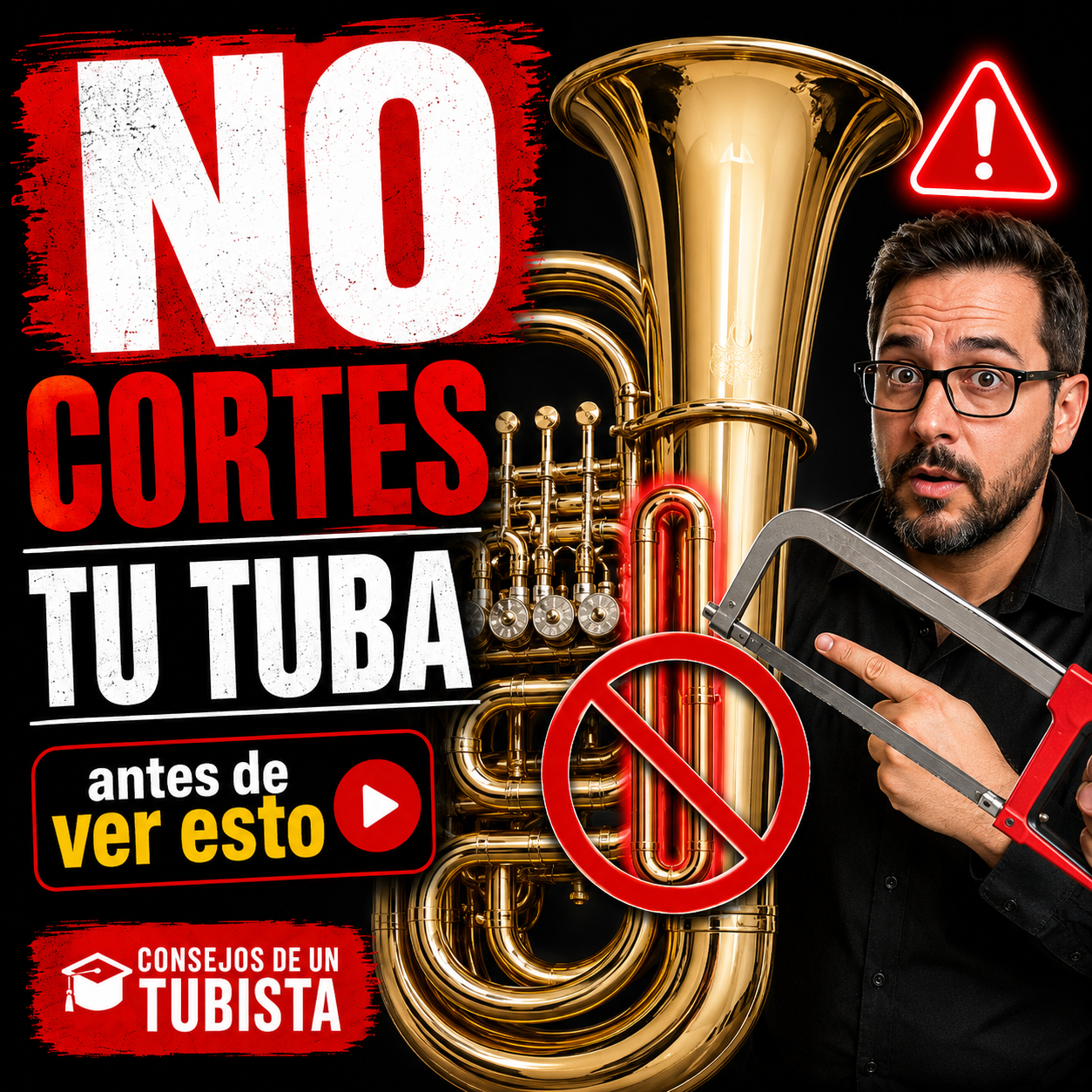 424. No cortes tu tuba antes de ver esto