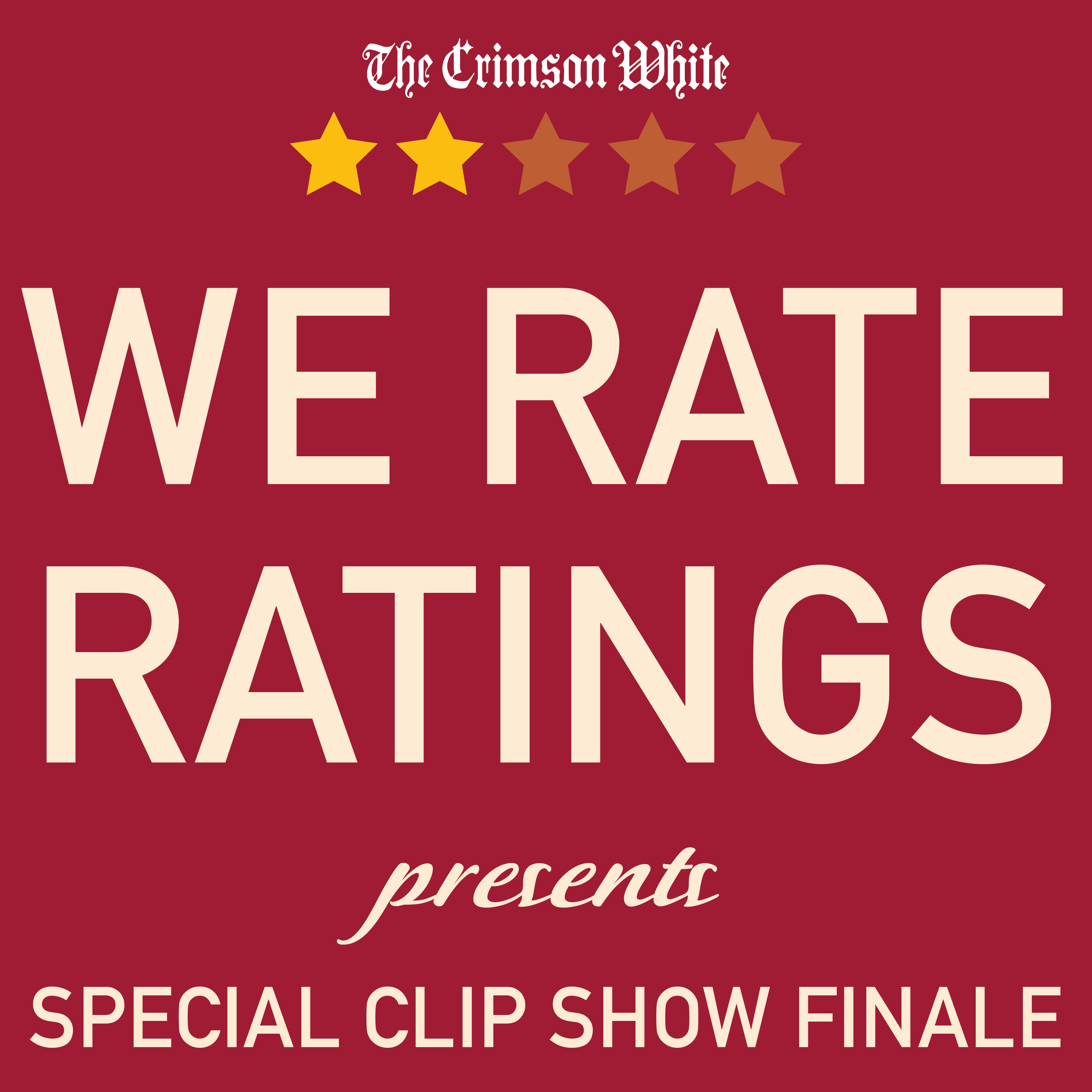 We Rate Ratings: S01.E09: Special Clip Show Finale