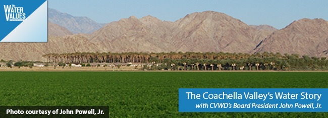 The Coachella Valley’s Water Story