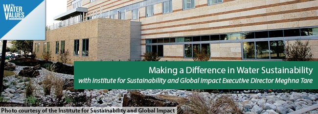 Making a Difference in Water Sustainability with Institute for Sustainability and Global Impact