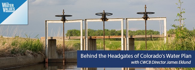 Behind the Headgates of Colorado’s Water Plan