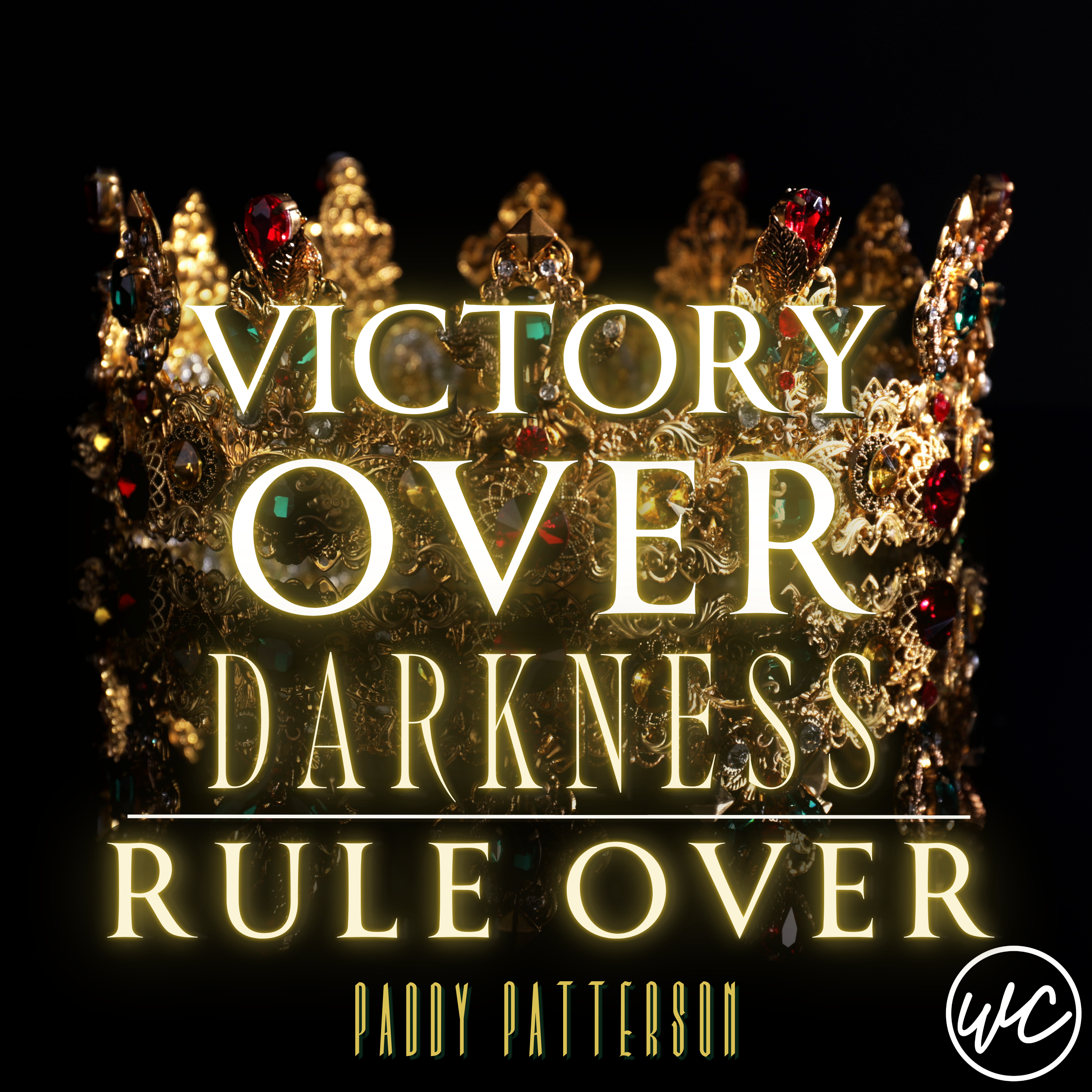 Victory Over Darkness: Rule Over - Paddy Patterson