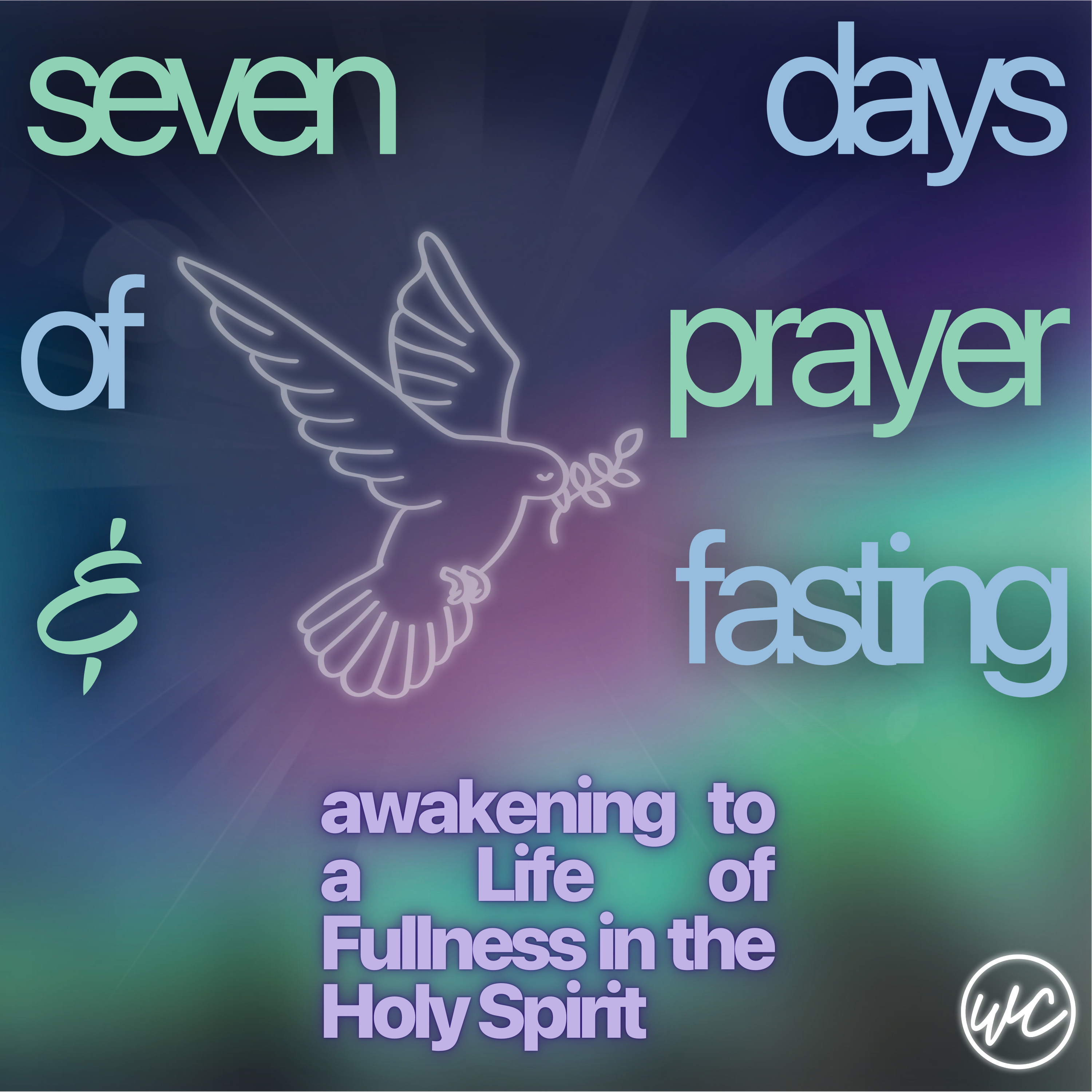 Seven Days Of Prayer & Fasting - Day 1