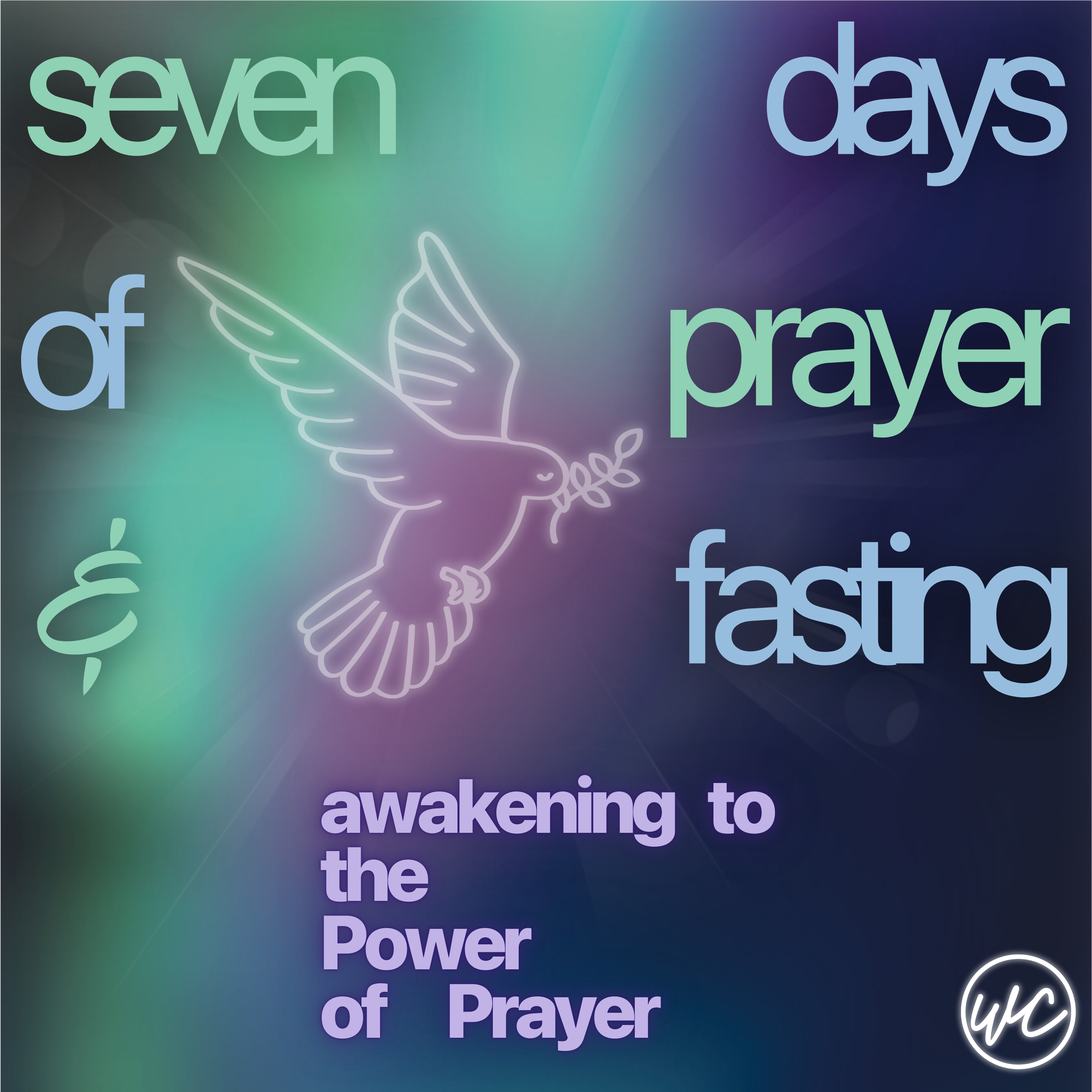 Seven Days Of Prayer & Fasting - Day 6