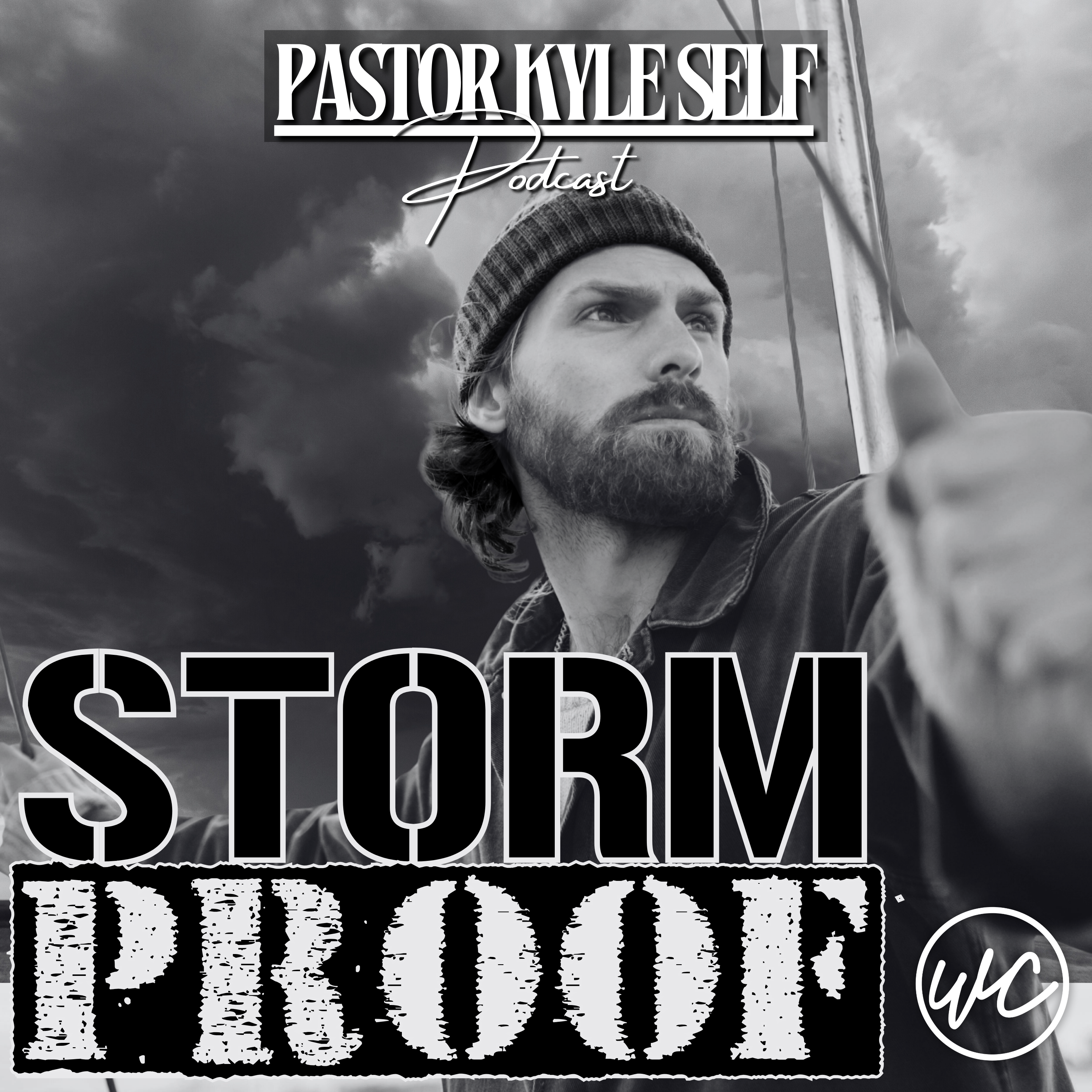 Stormproof: Hold The Line - Pastor Kyle Self