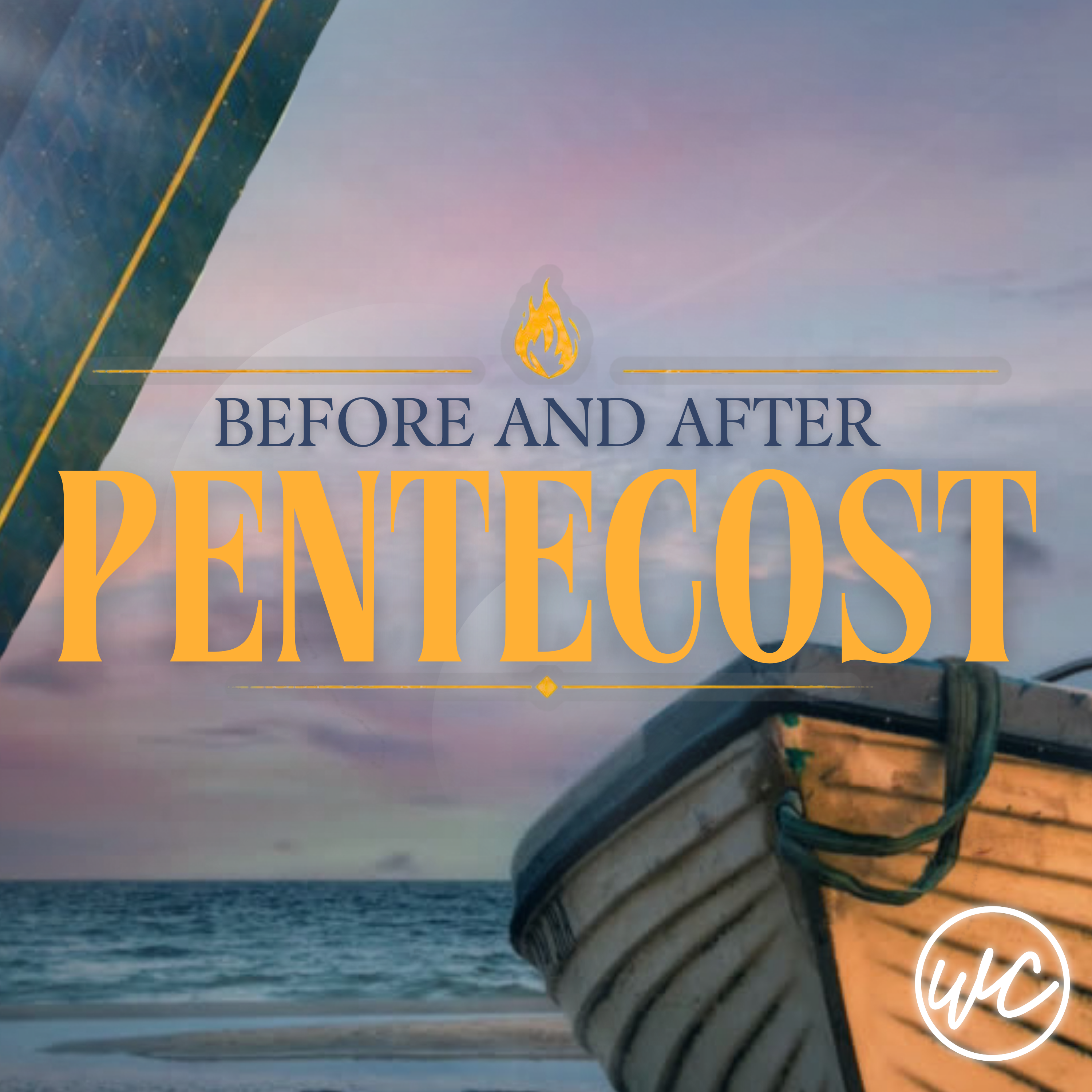 Before and After Pentecost: From Fishermen to Fisher of Men - Pastor Jamie Brown