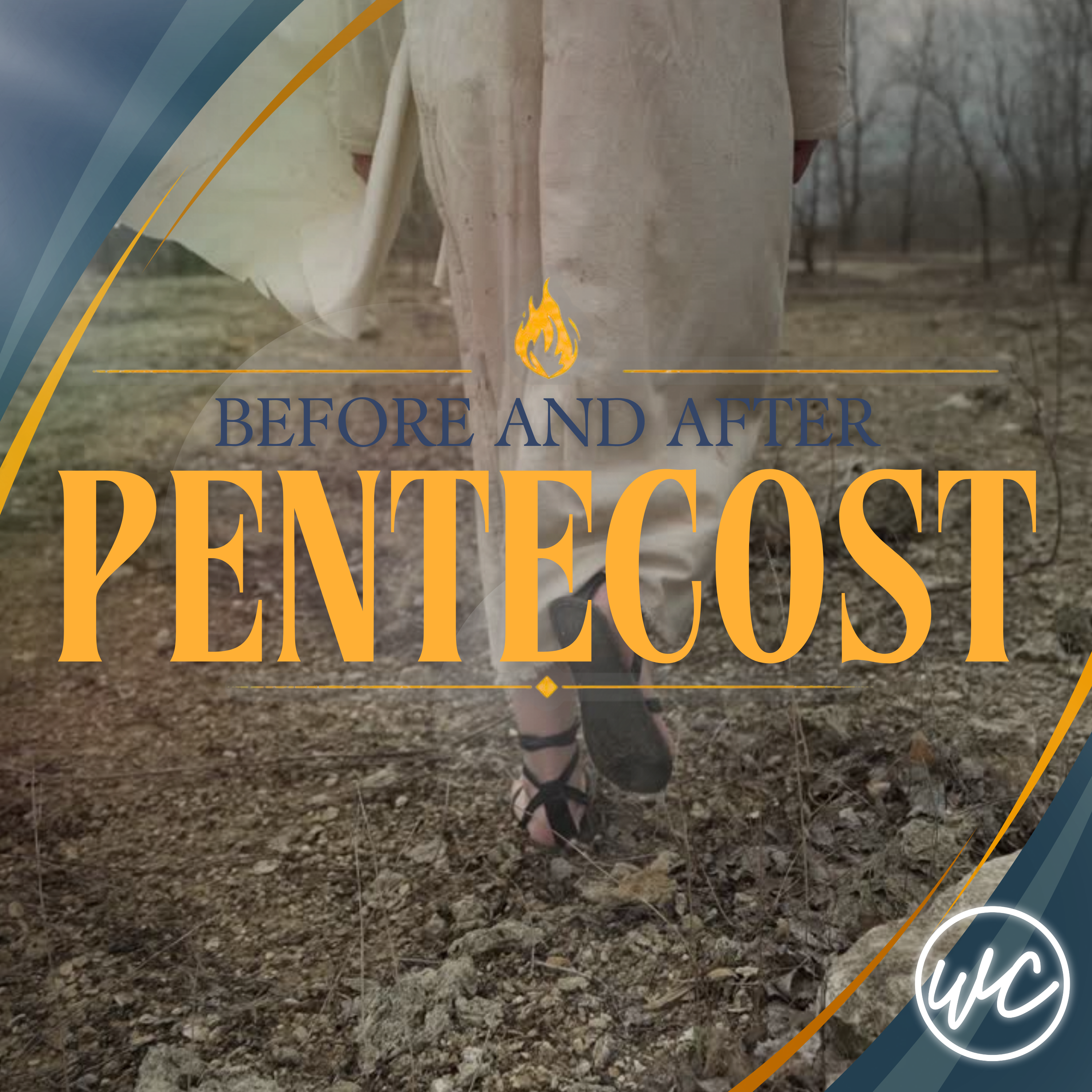 Before and After Pentecost Pt. 2 - Pastor Jamie Brown