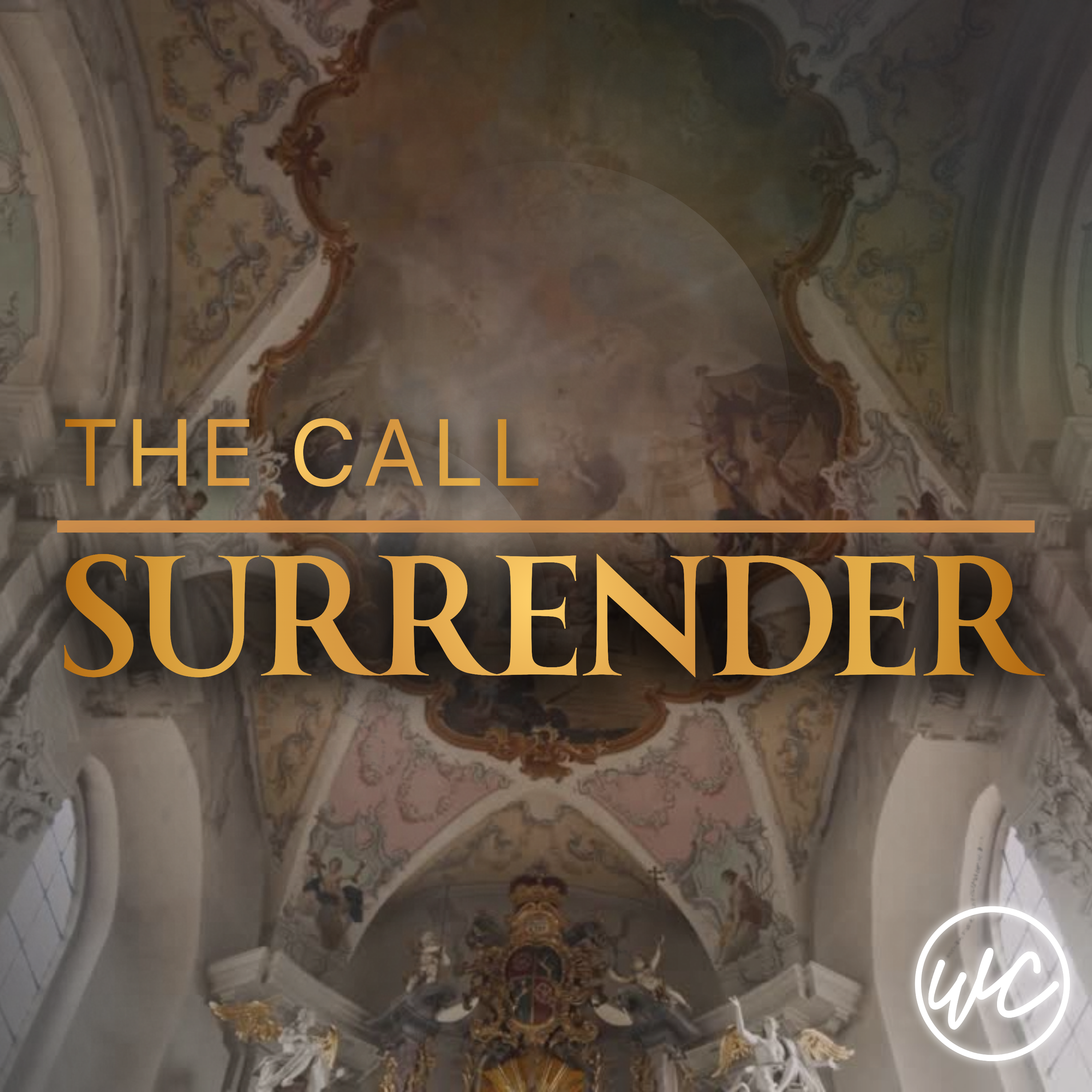 The Call - Surrender - Pastor Doug Jones