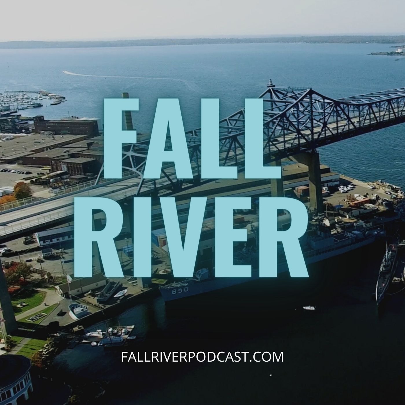 Fall River Podcast