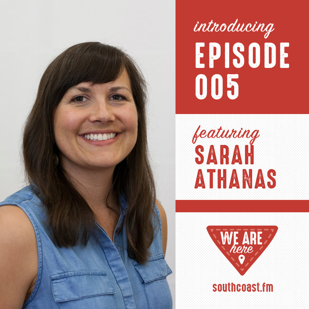 Episode 5: Sarah Athanas